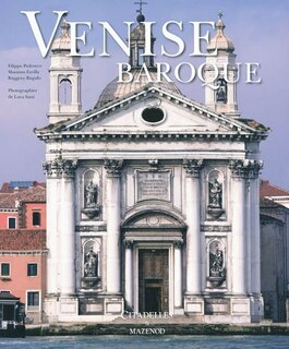 Venise baroque: splendeurs et illusions venitiennes