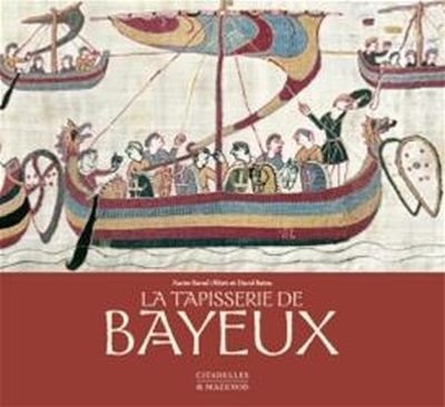 La tapisserie de Bayeux: commentaires