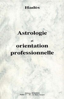Couverture_Astrologie et orientation professionnelle
