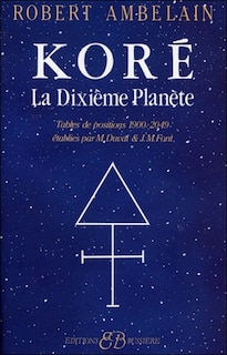Front cover_Koré la dixième planète ; Table de positions 1900-2049
