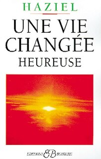Couverture_Une vie changée, heureuse