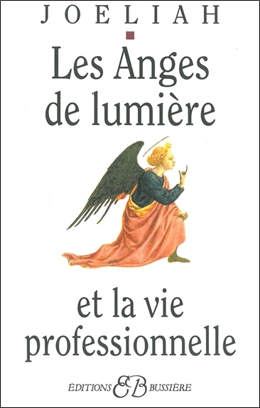 Front cover_Les anges de lumière et la vie professionnelle
