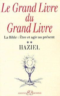 Couverture_Le grand livre du Grand Livre, Vol. 2. Des matriarches et patriarches à l'Exode : être et agir au présent