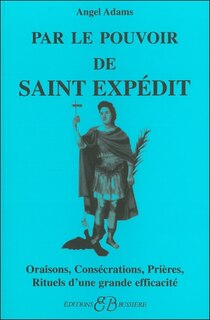 Front cover_Par le pouvoir de saint Expédit