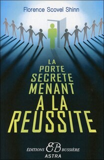 Front cover_La porte secrète menant à la réussite