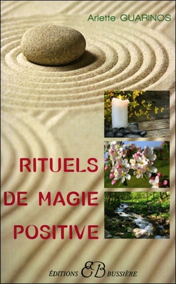 Rituels de magie positive