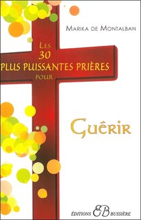 Front cover_Les 30 plus puissantes prières pour guérir