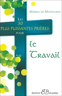 Couverture_Les 30 plus puissantes prières pour le travail