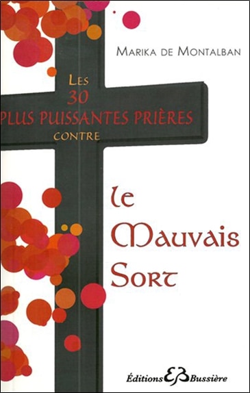 Couverture_Les 30 plus puissantes prières contre le mauvais sort