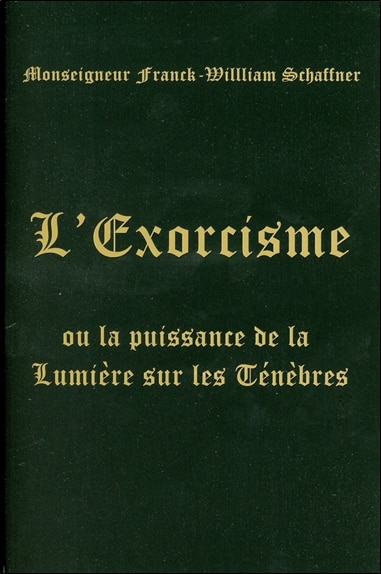 Front cover_L' exorcisme ou La puissance de la lumière sur les ténèbres