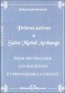 Front cover_Prières actives pour neutraliser les maléfices et provoquer la chance en neuvaine