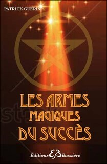 Couverture_Les armes magiques du succès