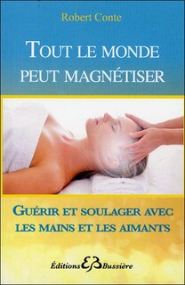 Front cover_Tout le monde peut magnétiser