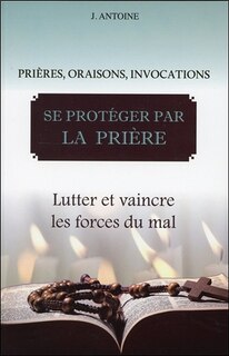 Couverture_Se protéger par la prière