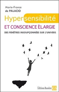 Front cover_Hypersensibilité et conscience élargie : des fenêtres insoupçonnées sur l'Univers