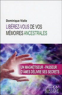 Front cover_Libérez-vous de vos mémoires ancestrales