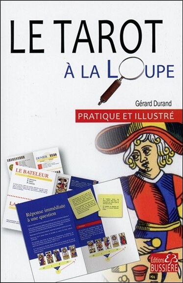 Front cover_Le tarot à la loupe : pratique et illustré