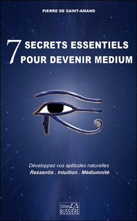 Front cover_7 secrets essentiels pour devenir médium