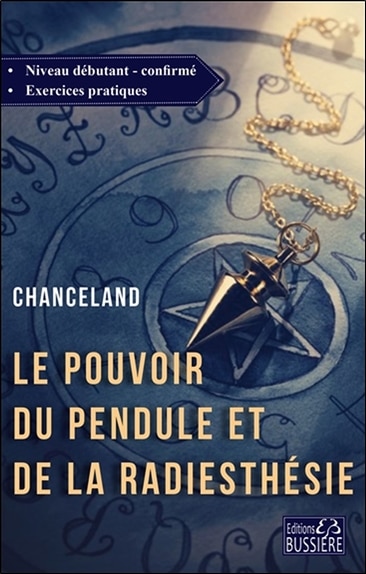 Front cover_Le pouvoir du pendule et de la radiesthésie