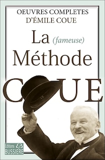 Couverture_La (fameuse) méthode Coué