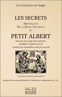 Front cover_Les secrets merveilleux de la magie naturelle du Petit Albert