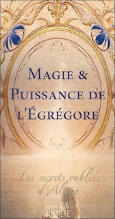 Front cover_Magie & puissance de l'égrégore