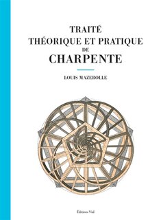 Front cover_Traité théorique et pratique de charpente