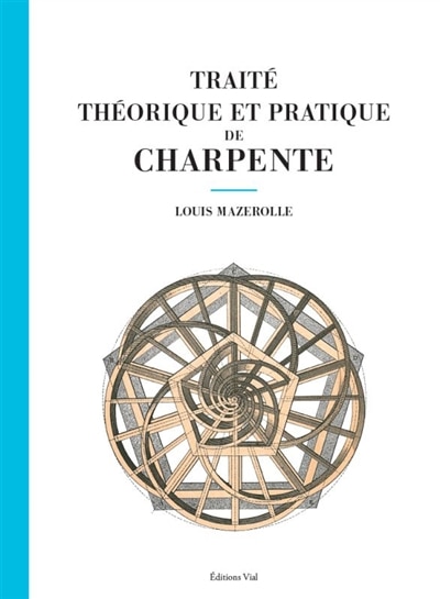 Front cover_Traité théorique et pratique de charpente