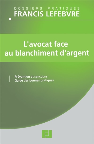 Couverture_L' avocat face au blanchiment d'argent