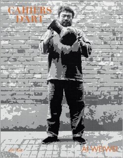 Couverture_Cahiers D'art: Ai Weiwei