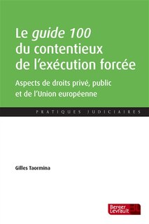 Front cover_Le guide 100 du contentieux de l'exécution forcée