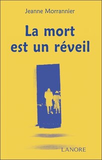 Couverture_La mort est un r&eacute;veil