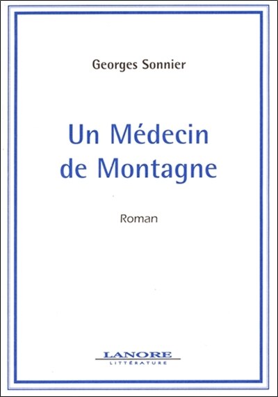 Couverture_Un médecin de montagne