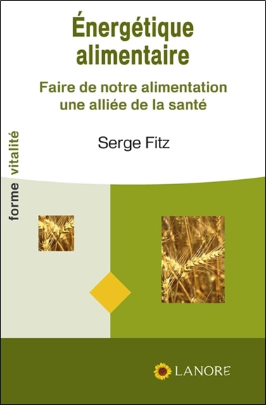 Couverture_Energétique alimentaire : faire de notre alimentation une alliée de la santé