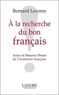 Couverture_A la recherche du bon fran&ccedil;ais