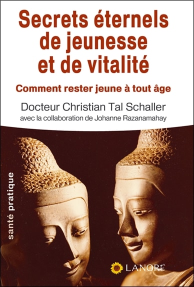 Couverture_Secrets éternels de jeunesse et de vitalité : comment rester jeune à tout âge