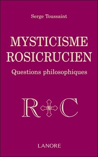 Front cover_Mysticisme rosicrucien : questions philosophiques
