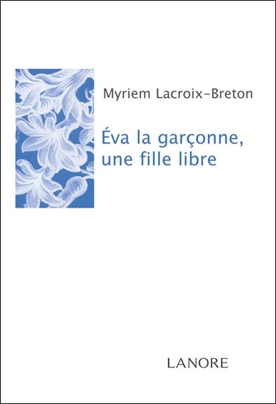Couverture_Eva la garçonne, une fille libre