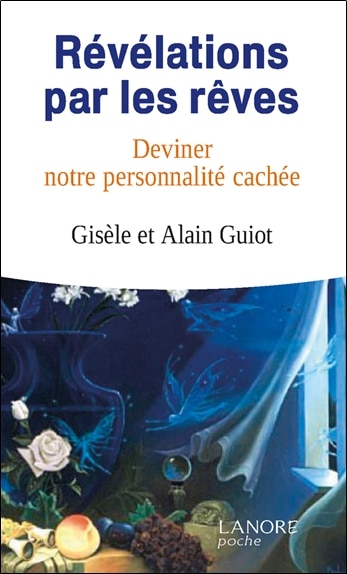 Front cover_Révélations par les rêves : deviner notre personnalité cachée