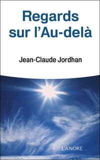Couverture_Regards sur l'au-del&agrave;