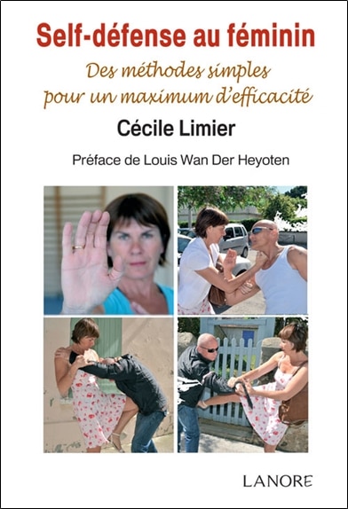 Couverture_Self-défense au féminin : des méthodes simples pour un maximum d'efficacité