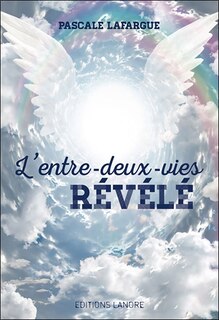 Couverture_L'entre-deux-vies révélé