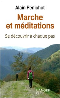 Couverture_Marche et méditations : se découvrir à chaque pas