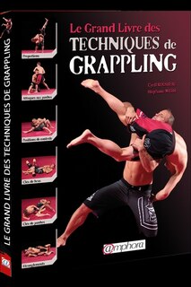 Couverture_Le grand livre des techniques de grappling