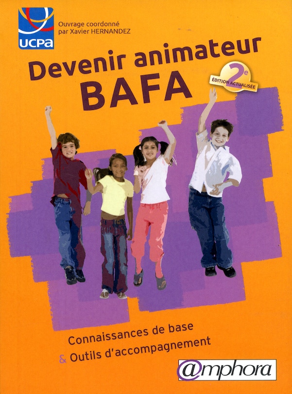 Couverture_Devenir Animateur Bafa [ancienne Édition]