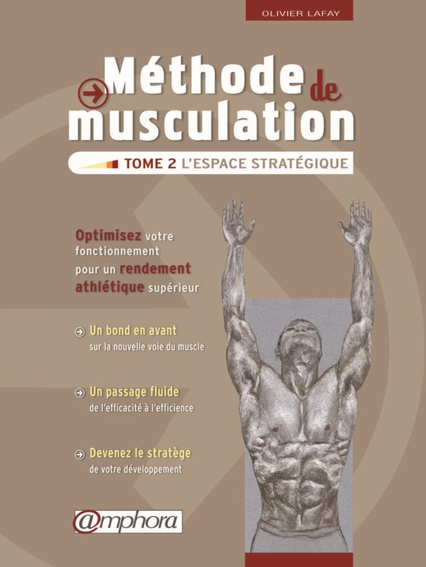 Front cover_Méthode de musculation, Vol. 2. L'espace stratégique