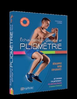 Échauffement, Gainage Et Pliométrie