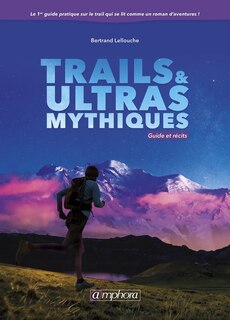 Couverture_Trails et ultras mythiques