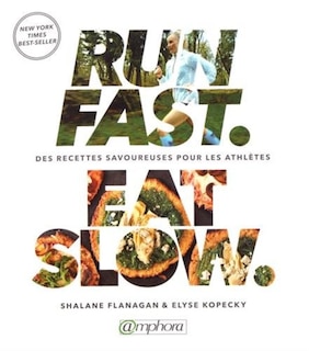 Couverture_Run Fast, Eat Slow