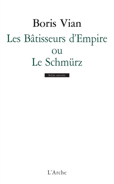 Front cover_Les B&acirc;tisseurs d'Empire ou Le Schm&uuml;rz